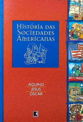 História das Sociedades Americanas