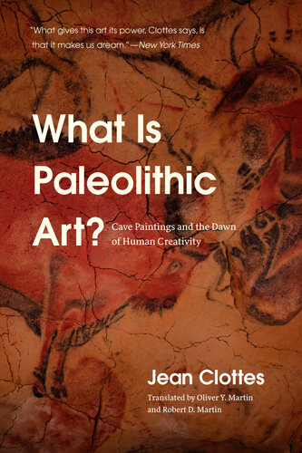 What Is Paleolithic Art?: Cave Paintings and the Dawn of Human Creativity