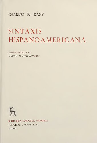 Sintaxis hispanoamericana. Versión española de Martín Blanco Álvarez