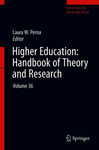 Higher Education: Handbook of Theory and Research: Volume 36