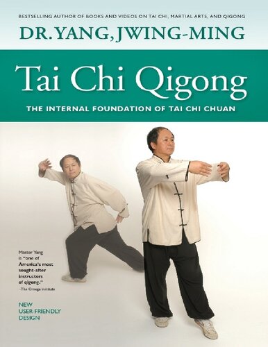 Tai Chi Qigong The Internal Foundation of Tai Chi Chuan