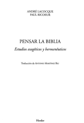 Pensar la Biblia : estudios exegéticos y hermenéuticos