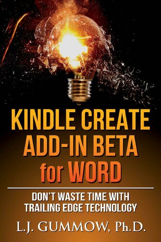 Kindle Create Add-In Beta for Word: Don't Waste Time with Trailing Edge Technology