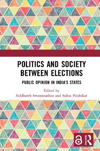 Politics and Society between Elections: Public Opinion in India’s States