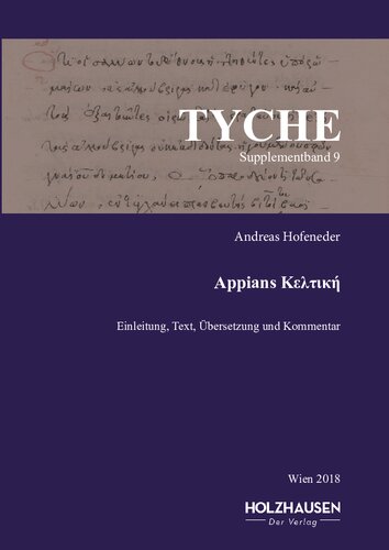 Appians Κελτική: Einleitung, Text, Übersetzung und Kommentar