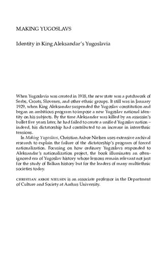 Making Yugoslavs: Identity in King Aleksandar's Yugoslavia