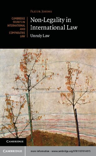 Non-Legality in International Law: Unruly Law