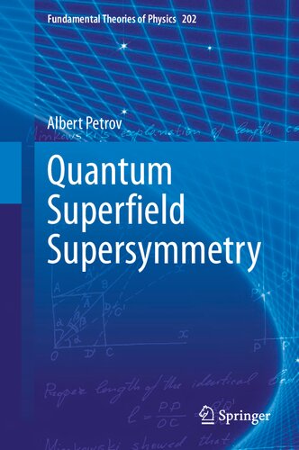 Quantum Superﬁeld Supersymmetry