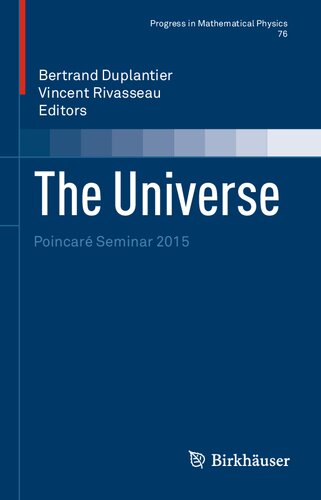 The Universe: Poincaré Seminar 2015