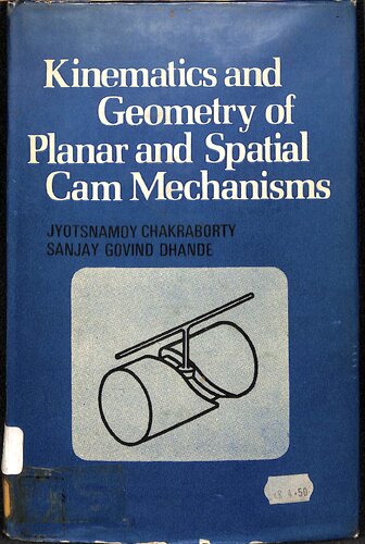 Kinematics and Geometry of Planar and Spatial Cam Mechanisms