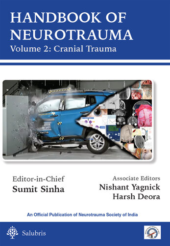 Handbook of Neurotrauma: Volume 2: Cranial Trauma