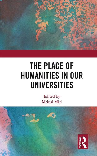 The Place of Humanities in Our Universities