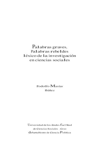 Palabras graves, palabras rebeldes : léxico de la investigación en ciencias sociales