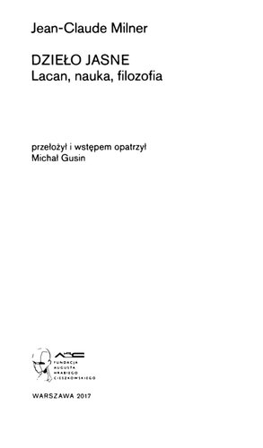 Dzieło jasne : Lacan, nauka, filozofia