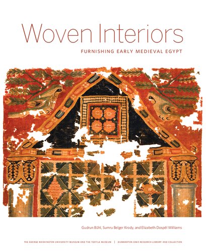 Woven Interiors: Furnishing Early Medieval Egypt