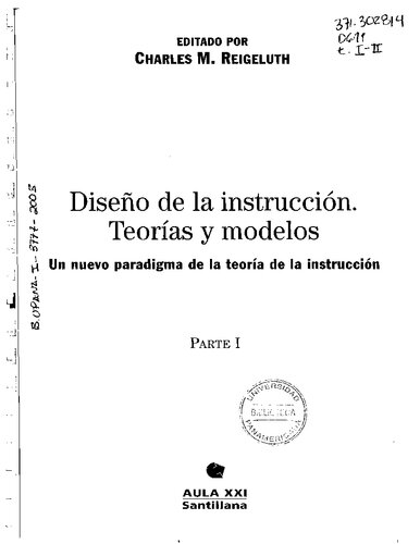 Diseño de la instrucción. Teorías y modelos