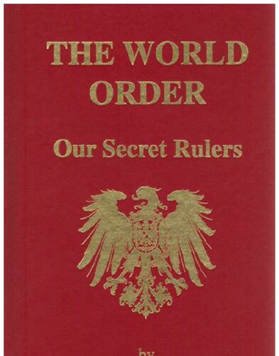 The World Order, Our Secret Rulers