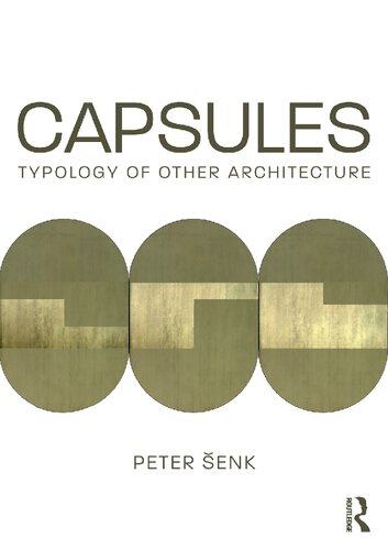 Capsules: Typology of Other Architecture