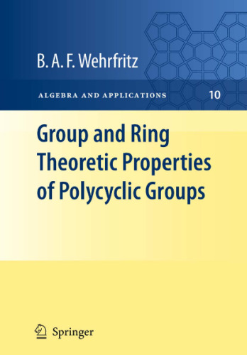 Group and ring theoretic properties of polycyclic groups