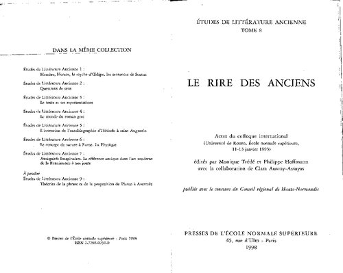 Le rire des anciens: actes du colloque international, Université de Rouen, Ecole normale supérieure, 11-13 janvier 1995