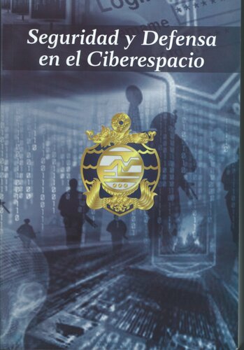 Derechos Humanos y Seguridad en el Ciberespacio (Seguridad y defensa en el ciberespacio)