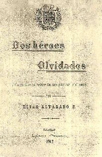 Dos héroes olvidados: Cecilio Cox y Luis Albrecht (Narraciones sobre la ocupación chilena)