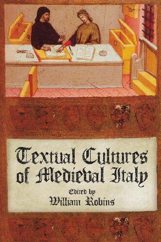 Textual Cultures of Medieval Italy