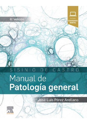 Sisinio de Castro. Manual de Patología General