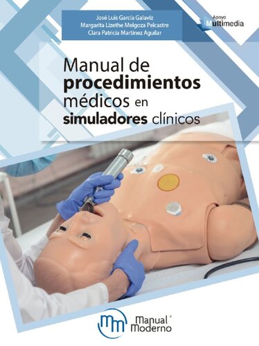 Manual de procedimientos médicos en simuladores clínicos