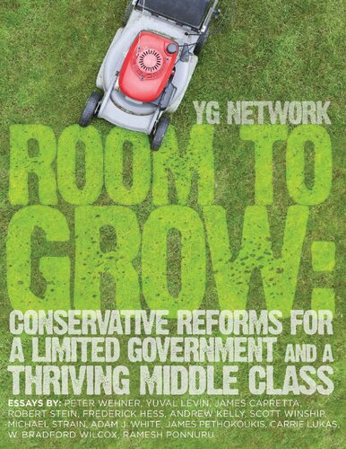 Room to Grow: Conservative Reforms for a Limited Government and a Thriving Middle Class