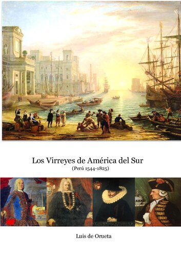 Los Virreyes de América del Norte : (Nueva España 1535-1821)