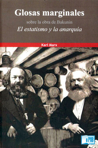 Glosas marginales sobre la obra de Bakunin