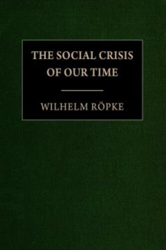 The Social Crisis of Our Time