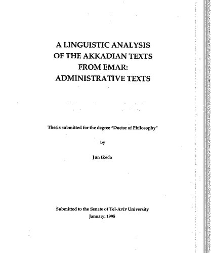 A Linguistic Analysis of the Akkadian Texts from Emar: The Administrative Texts