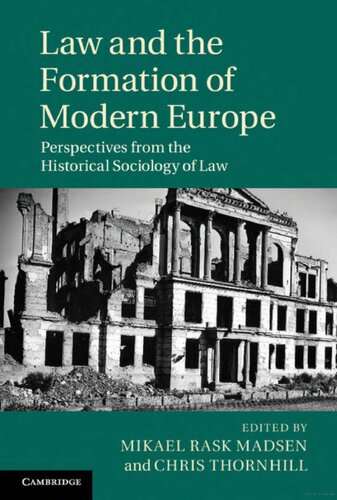 Law and the Formation of Modern Europe. Perspectives from the Historical Sociology of Law