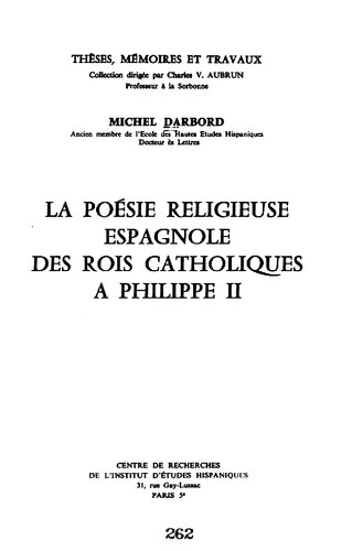 La poésie religieuse espagnole, des rois catholiques à Philippe II