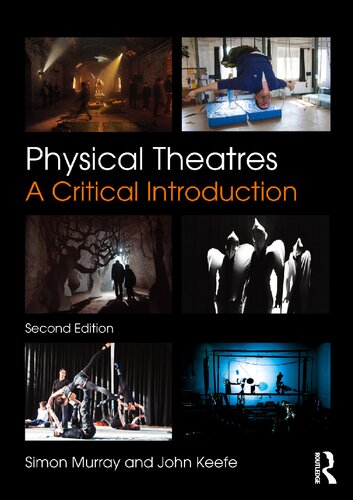 Physical Theatres: A Critical Introduction