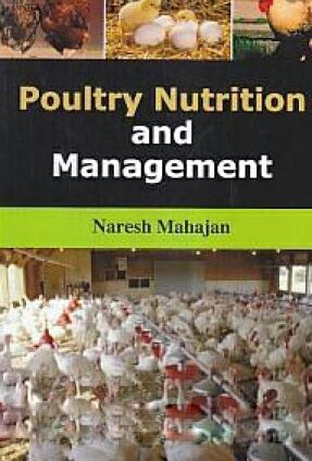 Poultry nutrition and management