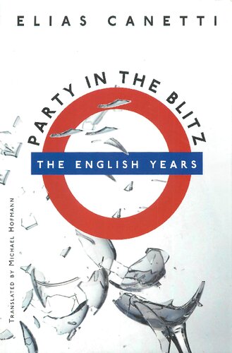 Party in the Blitz: The English Years