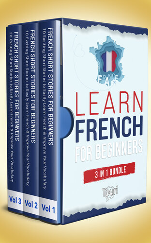 Learn French for Beginners - 3 in 1 Bundle: 40 Exciting French Short Stories to Easily Learn French & Improve Your Vocabulary the Fun Way