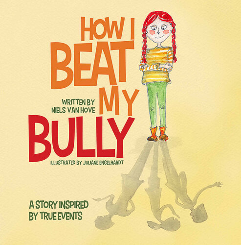 How I Beat My Bully