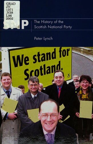 SNP : the history of the Scottish National Party