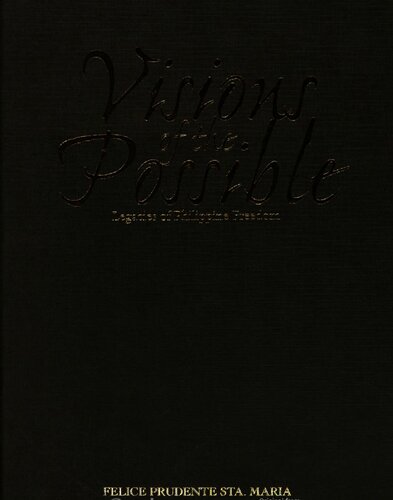 Visions of the possible : legacies of Philippine freedom