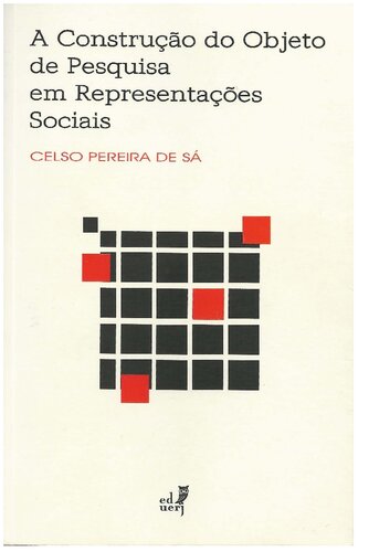 A construção do objeto de pesquisa em representações sociais