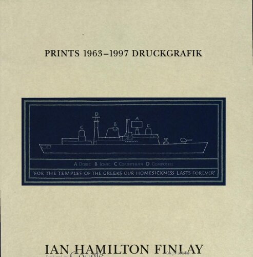 Ian Hamilton Finlay : Prints 1963-1997 = Druckgrafik