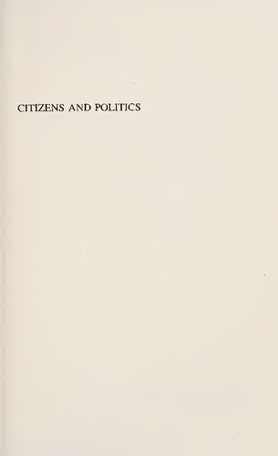 Citizens and Politics : Mass Political Behavior in India