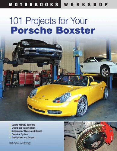 101 Projects for Your Porsche Boxster