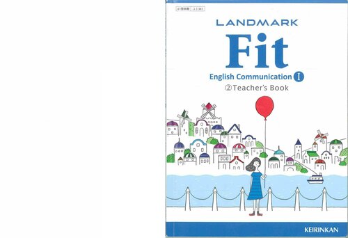 LANDMARK Fit English Communication Ⅰ Teacher's Book