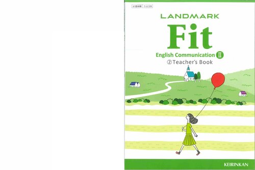 LANDMARK Fit English Communication Ⅱ  Teacher's Book