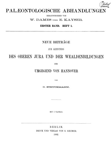 Neue Beiträge zur Kenntniss des oberen Jura und der Wealdenbildungen der Umgegend von Hannover